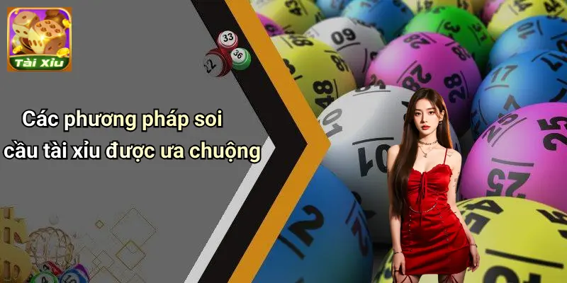 Cách Soi Cầu Tài Xỉu: Chiến Lược Nâng Cao Tỷ Lệ Thắng 2 Cách Soi Cầu Tài Xỉu