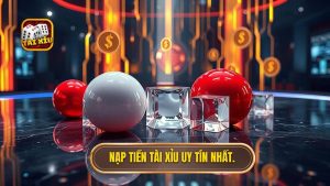 Cách nạp tiền Tài Xỉu: Hướng dẫn chi tiết từ A-Z cho người mới bắt đầu