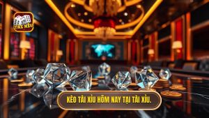 Kèo tài xỉu hôm nay tại TÀI XỈU.
