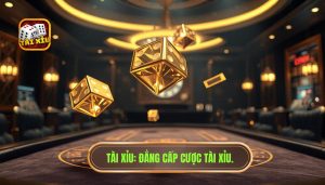 Những kiểu cược tài xỉu phổ biến: Cẩm nang toàn tập cho người mới và cao thủ