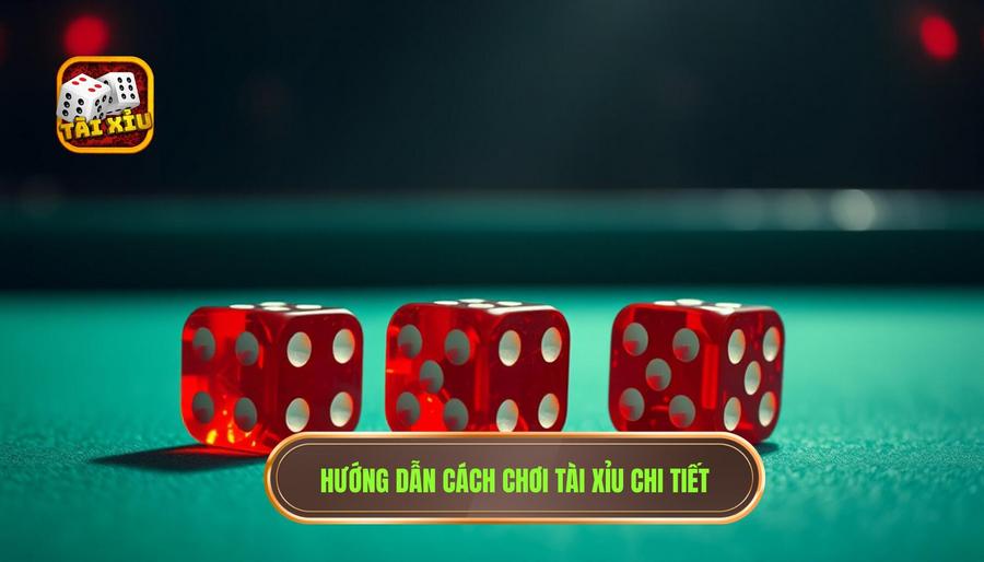 Tài xỉu là gì? Hướng dẫn chơi từ A-Z cho người mới bắt đầu 2 Hướng dẫn cách chơi Tài xỉu chi tiết
