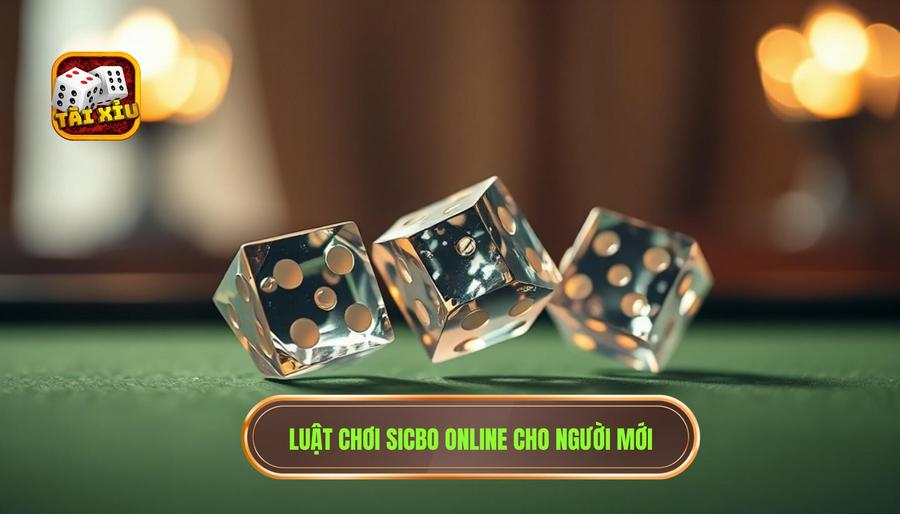 Game Sicbo Online: Hướng Dẫn Toàn Diện Và Chiến Thuật Độc Quyền Từ TÀI XỈU 2 Luật chơi Sicbo online cho người mới